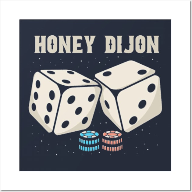 Dice Honey Dijon Wall Art by Hsamal Gibran